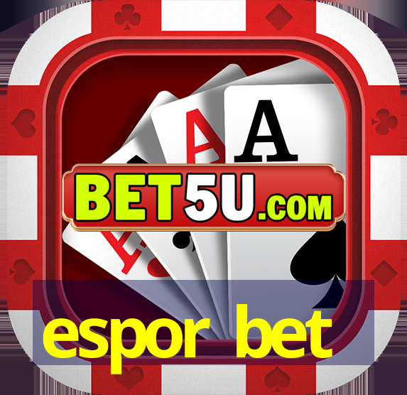 espor bet